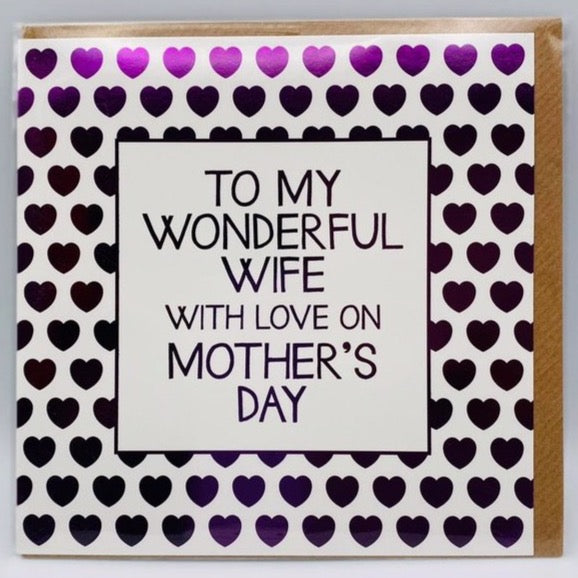 To my wonderful Wife on Mother's Day