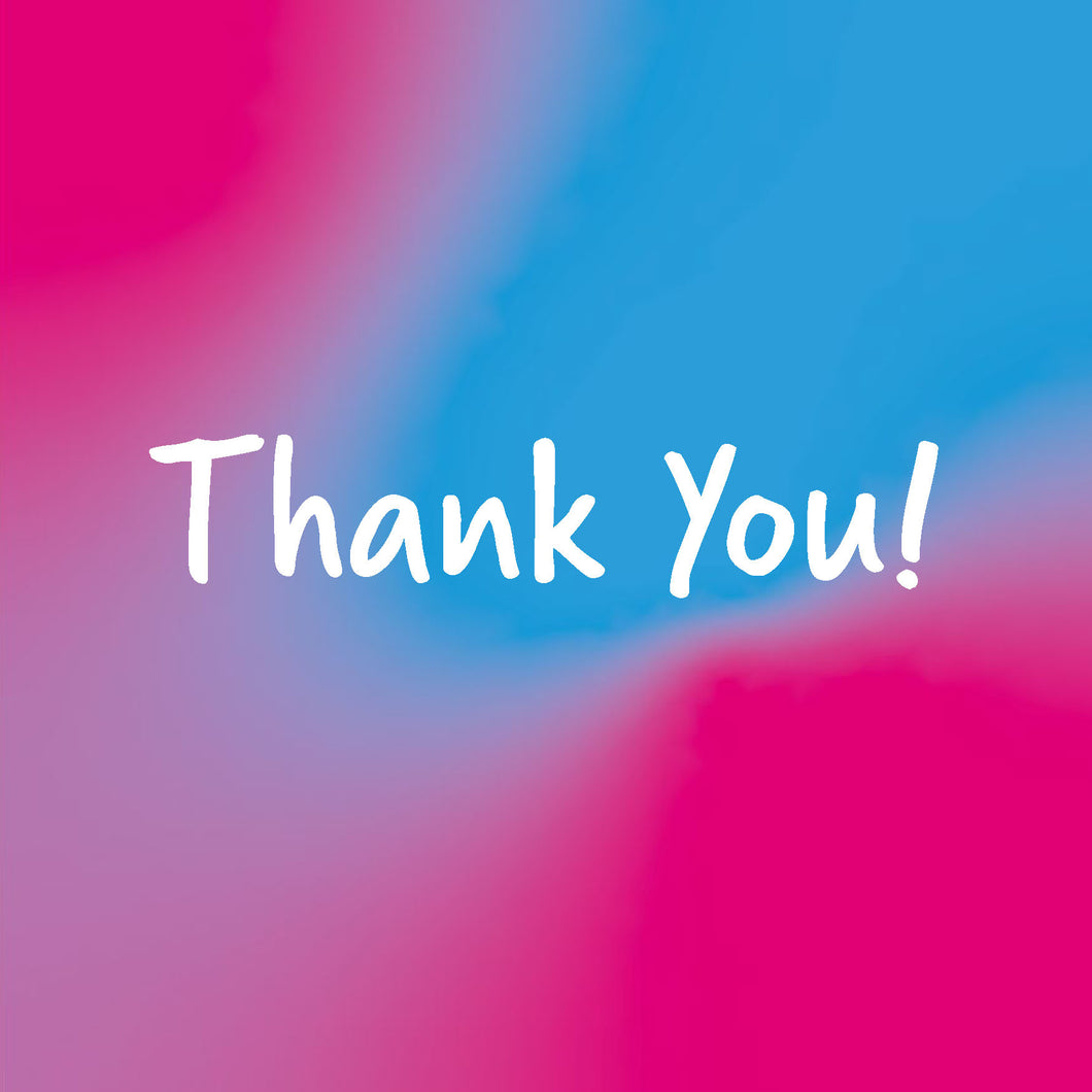 Thank You / pink & blue