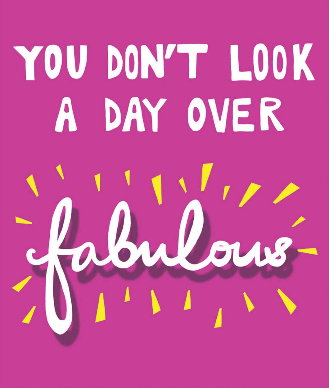 Day Over Fabulous