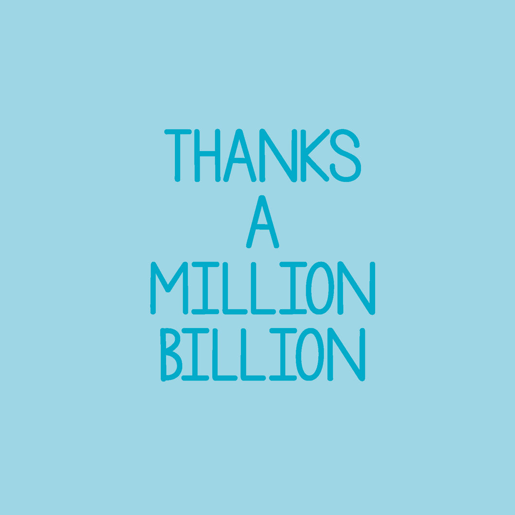 Thanks a Million