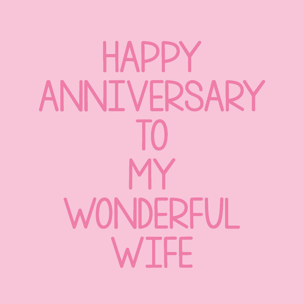 Happy Anniversary to my Wife