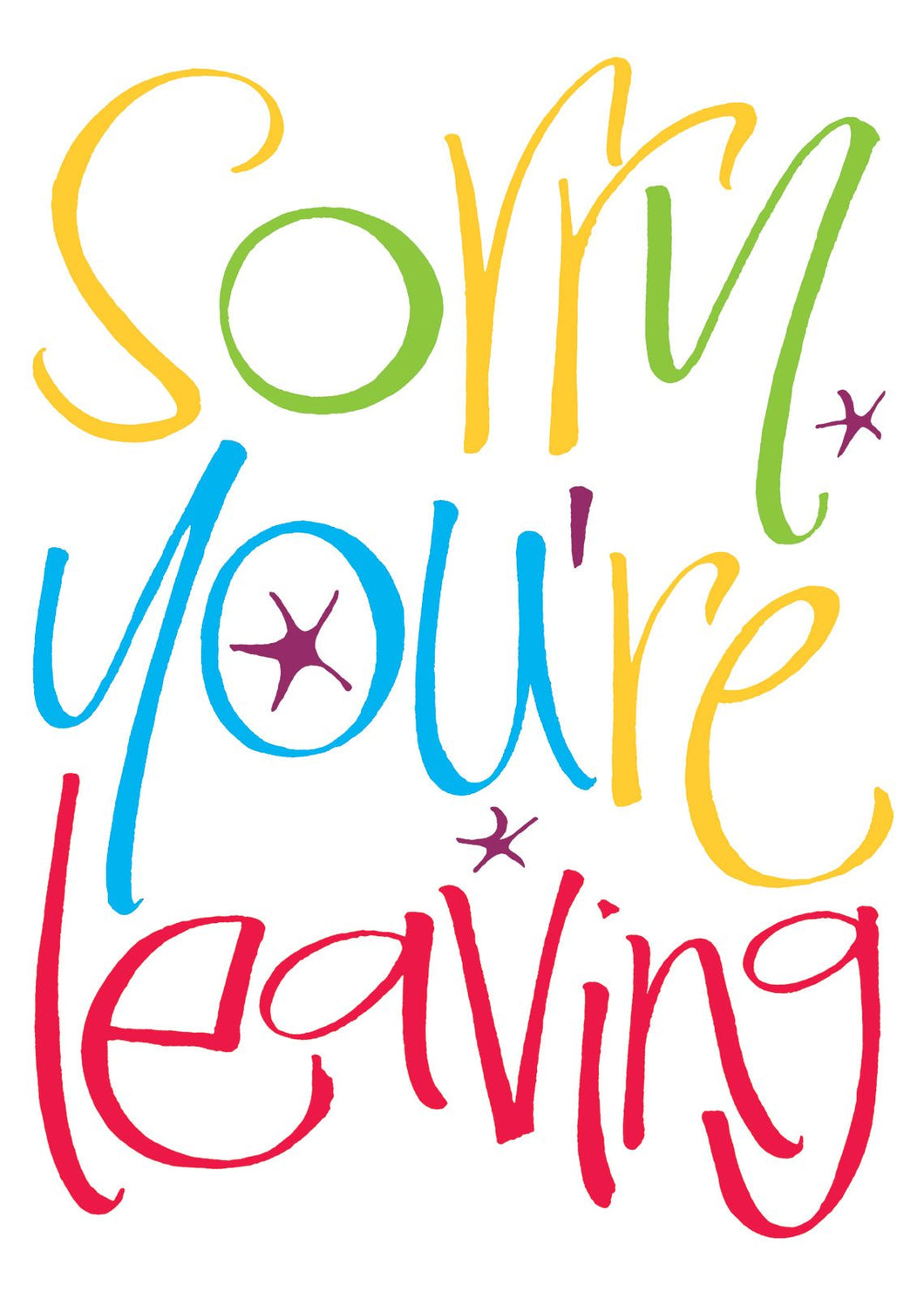 Sorry You're leaving colour